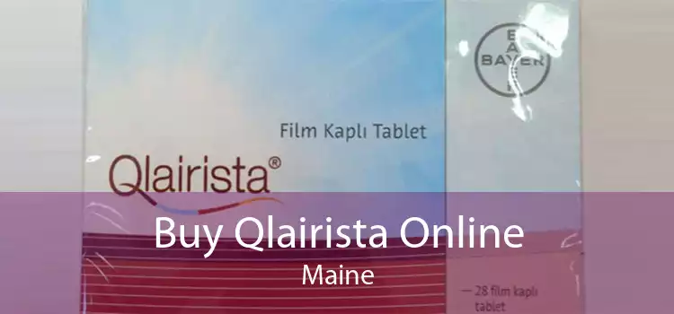 Buy Qlairista Online Maine