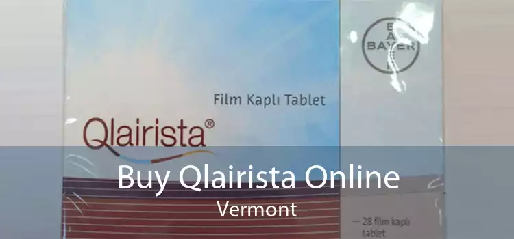 Buy Qlairista Online Vermont