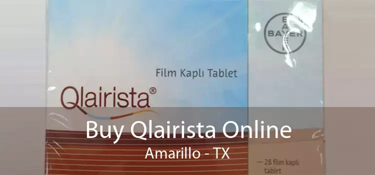 Buy Qlairista Online Amarillo - TX