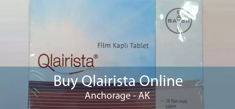 Buy Qlairista Online Anchorage - AK