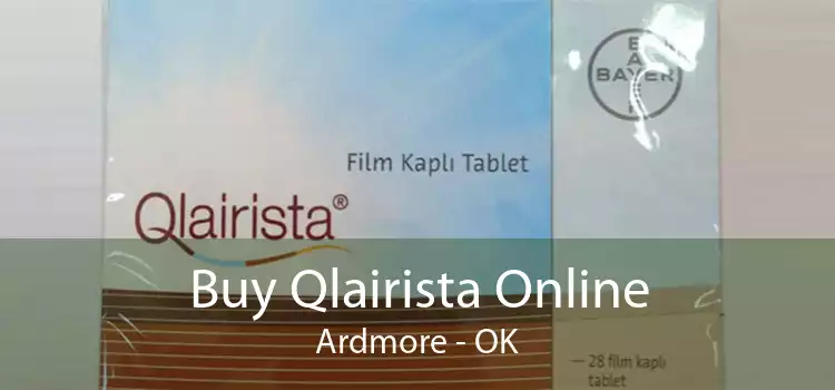 Buy Qlairista Online Ardmore - OK