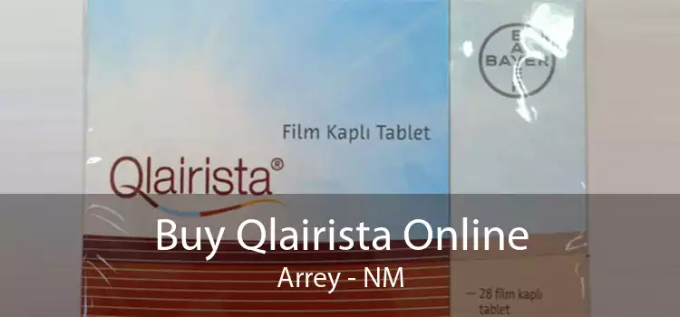 Buy Qlairista Online Arrey - NM