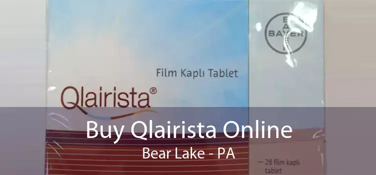 Buy Qlairista Online Bear Lake - PA