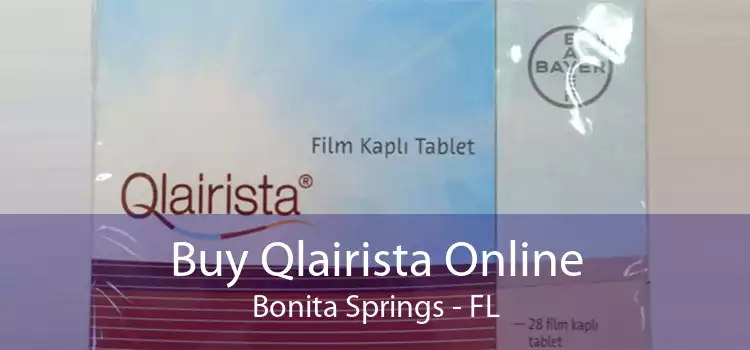 Buy Qlairista Online Bonita Springs - FL