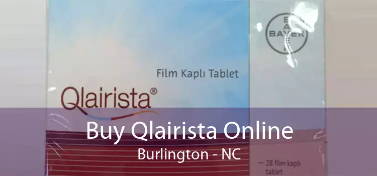 Buy Qlairista Online Burlington - NC