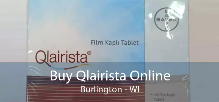 Buy Qlairista Online Burlington - WI