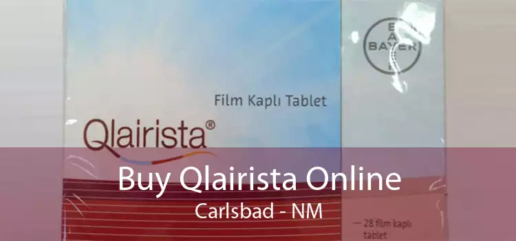 Buy Qlairista Online Carlsbad - NM