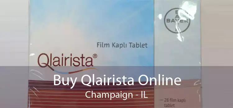Buy Qlairista Online Champaign - IL