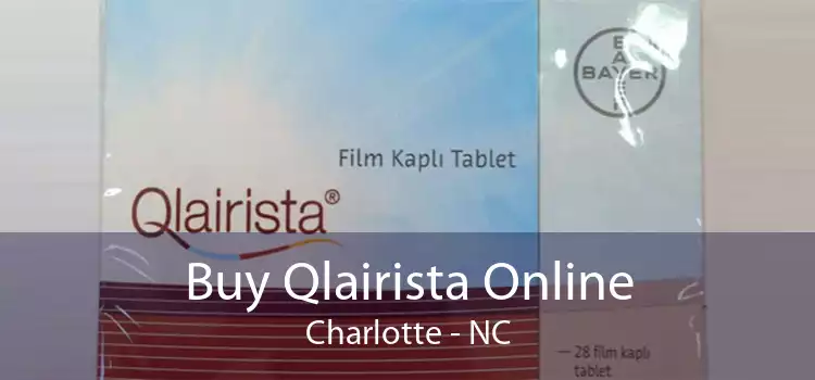 Buy Qlairista Online Charlotte - NC