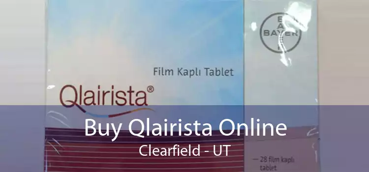 Buy Qlairista Online Clearfield - UT